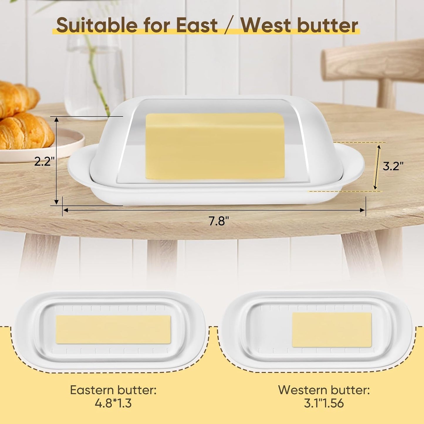 Butter Dish with Lid, Butter Keeper, Easy Scoop,Butter Container Holds for East/West Coast Butter, Dishwasher Safe (White)