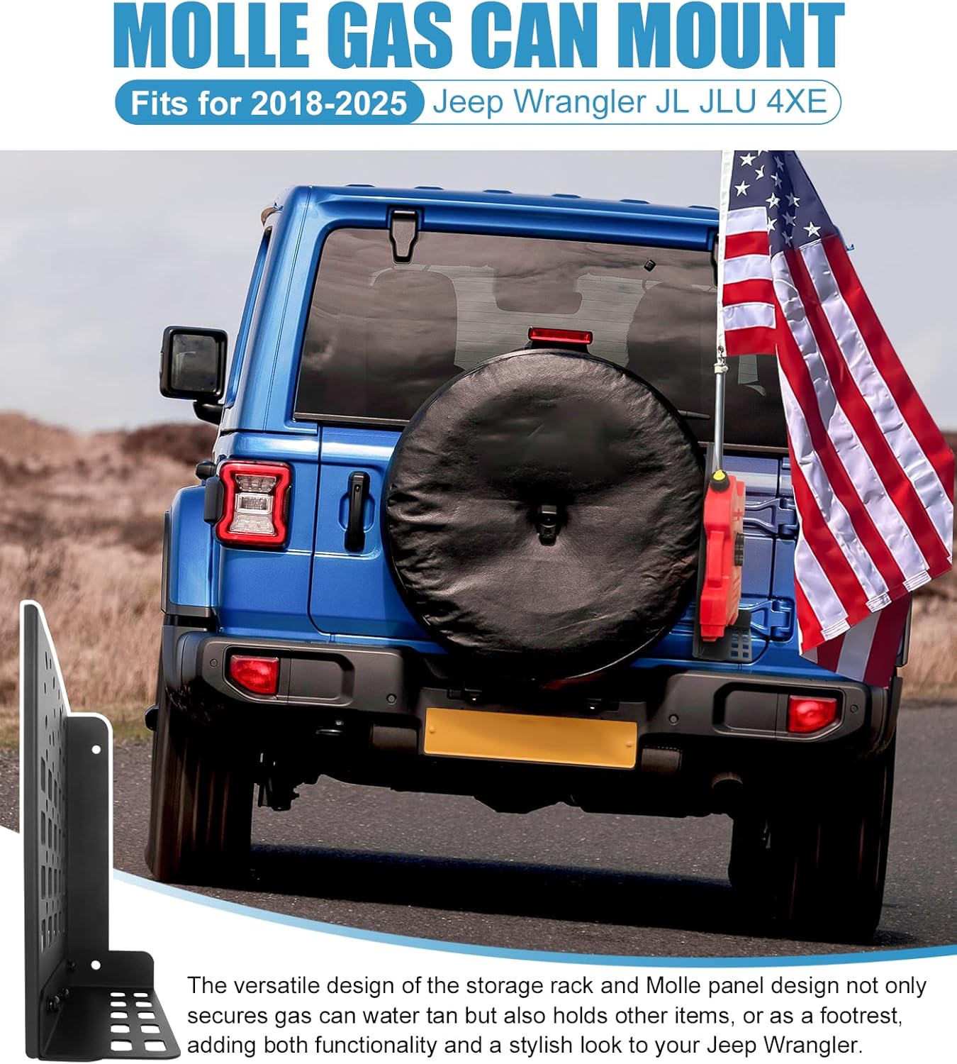 Gas Can Mount With Flag Pole Mount Holder For 2018-2025 Jeep Wrangler JL/JLU 4xe, Tailgate Step Foot Pedal Molle Panel Cargo Shelf Storage Bracket Fits Standard Gasoline Locking Pack Mount
