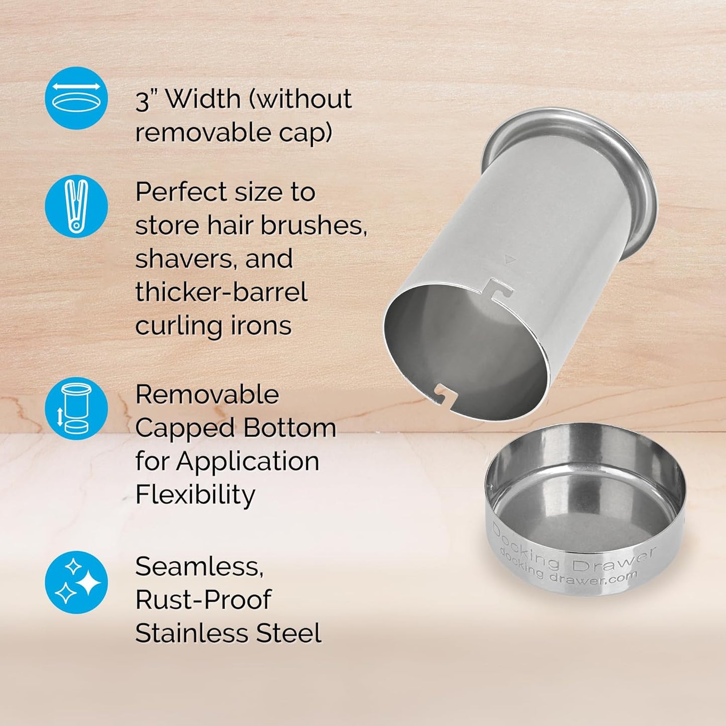Docking Drawer 3" Stainless Steel Canister for Hot Tools, Capped Design, Safely Stow Styling Tools